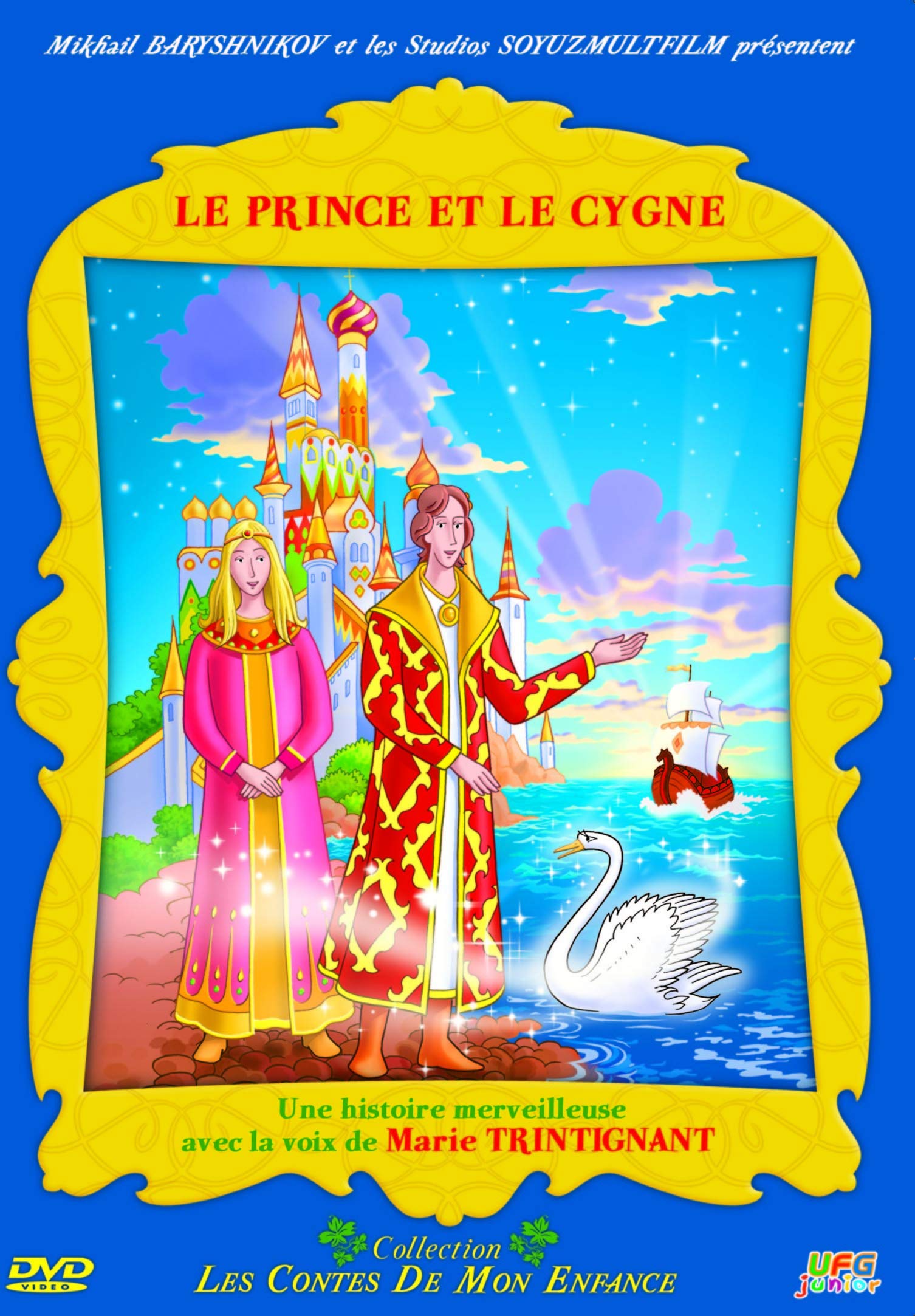Les Contes de mon enfance - Le Prince et le Cygne