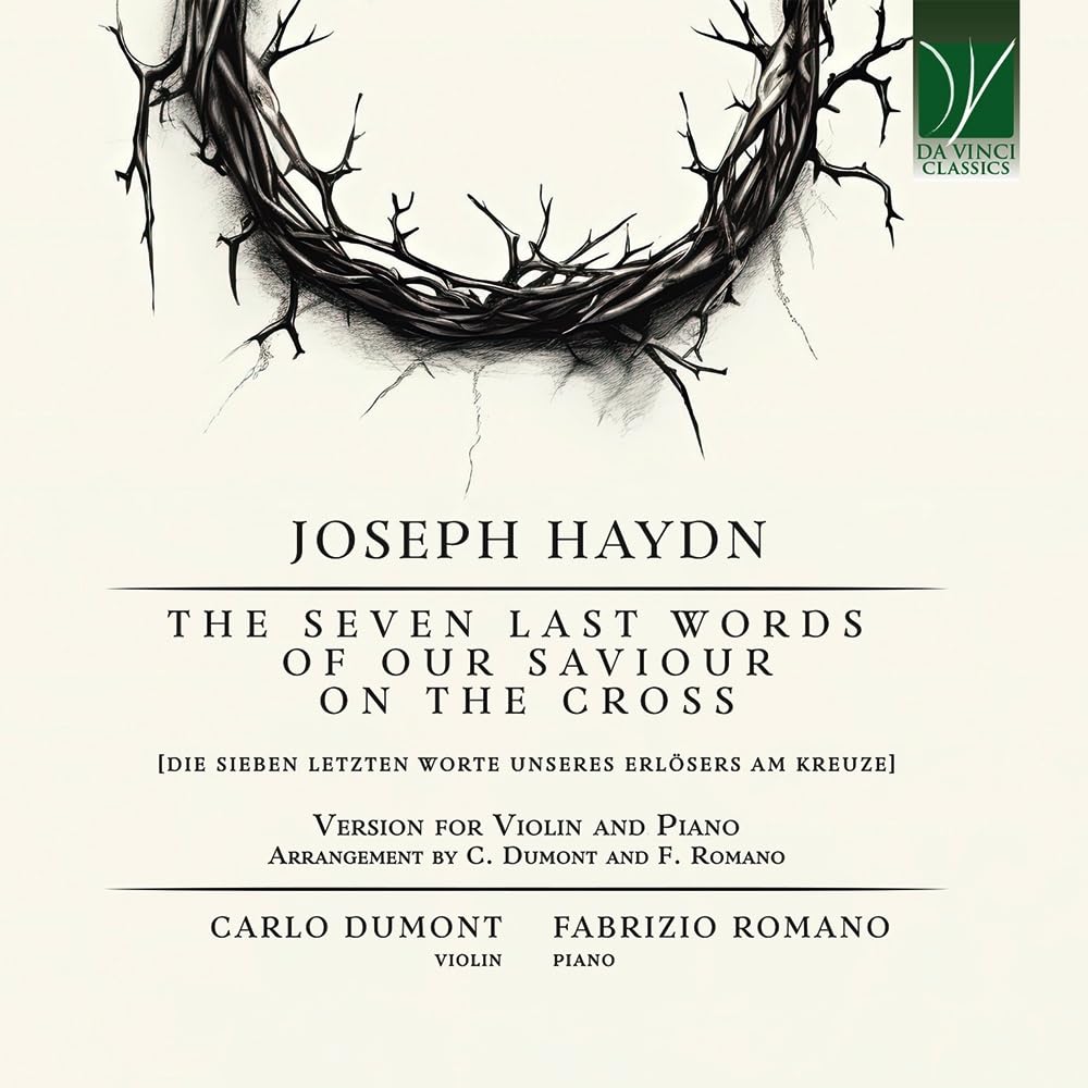 Haydn : les Sept Dernières Paroles du Christ en Croix pour Violon et Piano