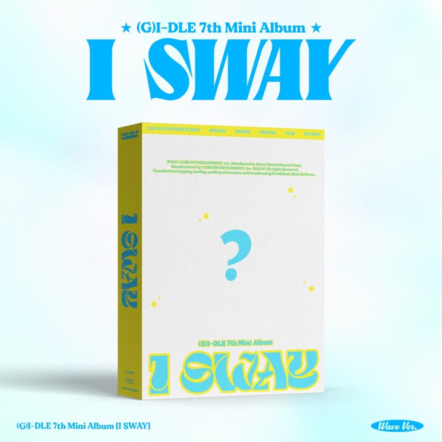 I SWAY (Wave Version)