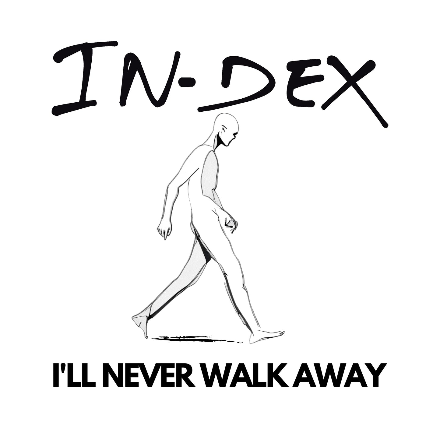 I'll Never Walk Away
