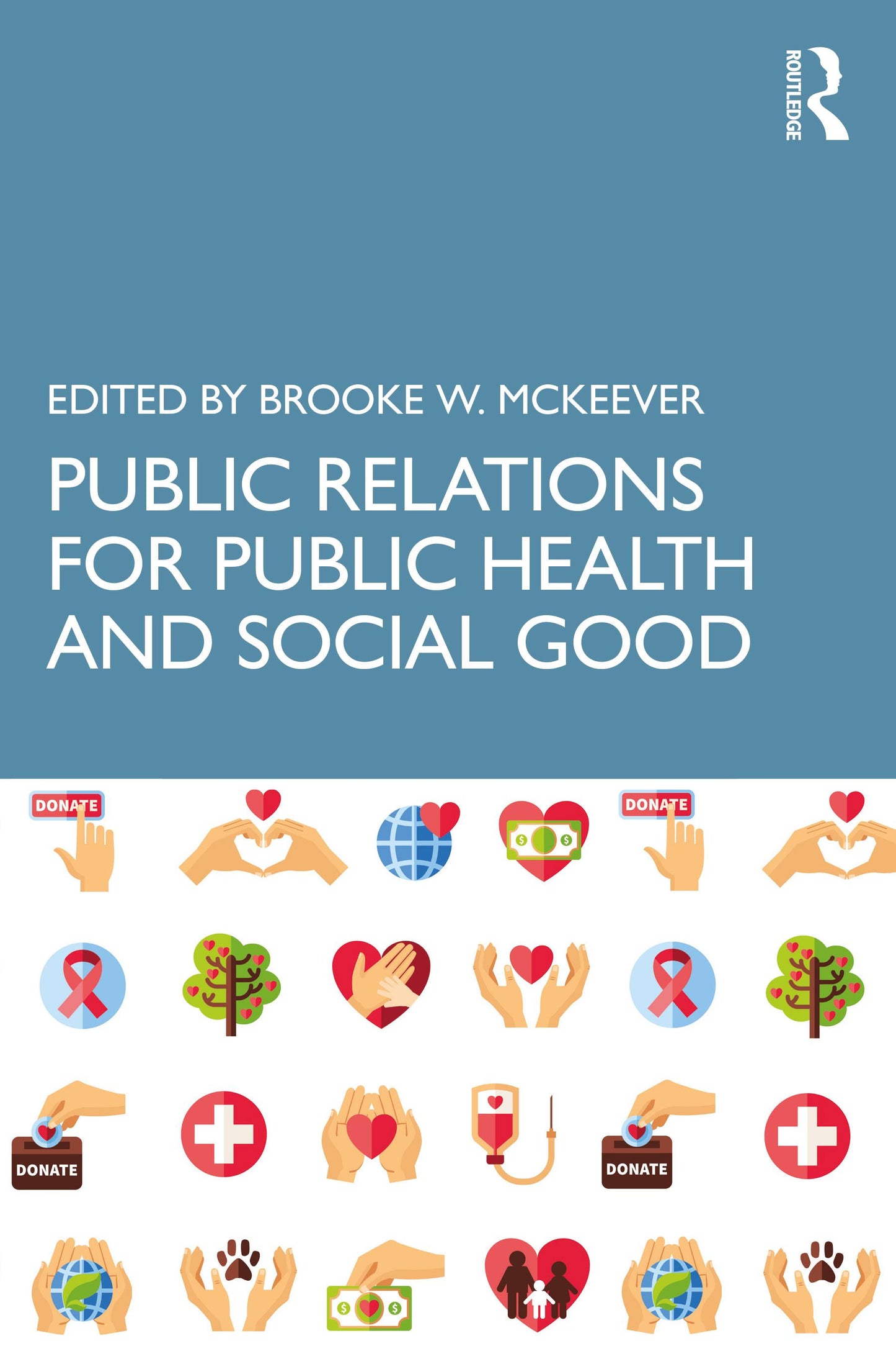 Public Relations for Public Health and Social Good