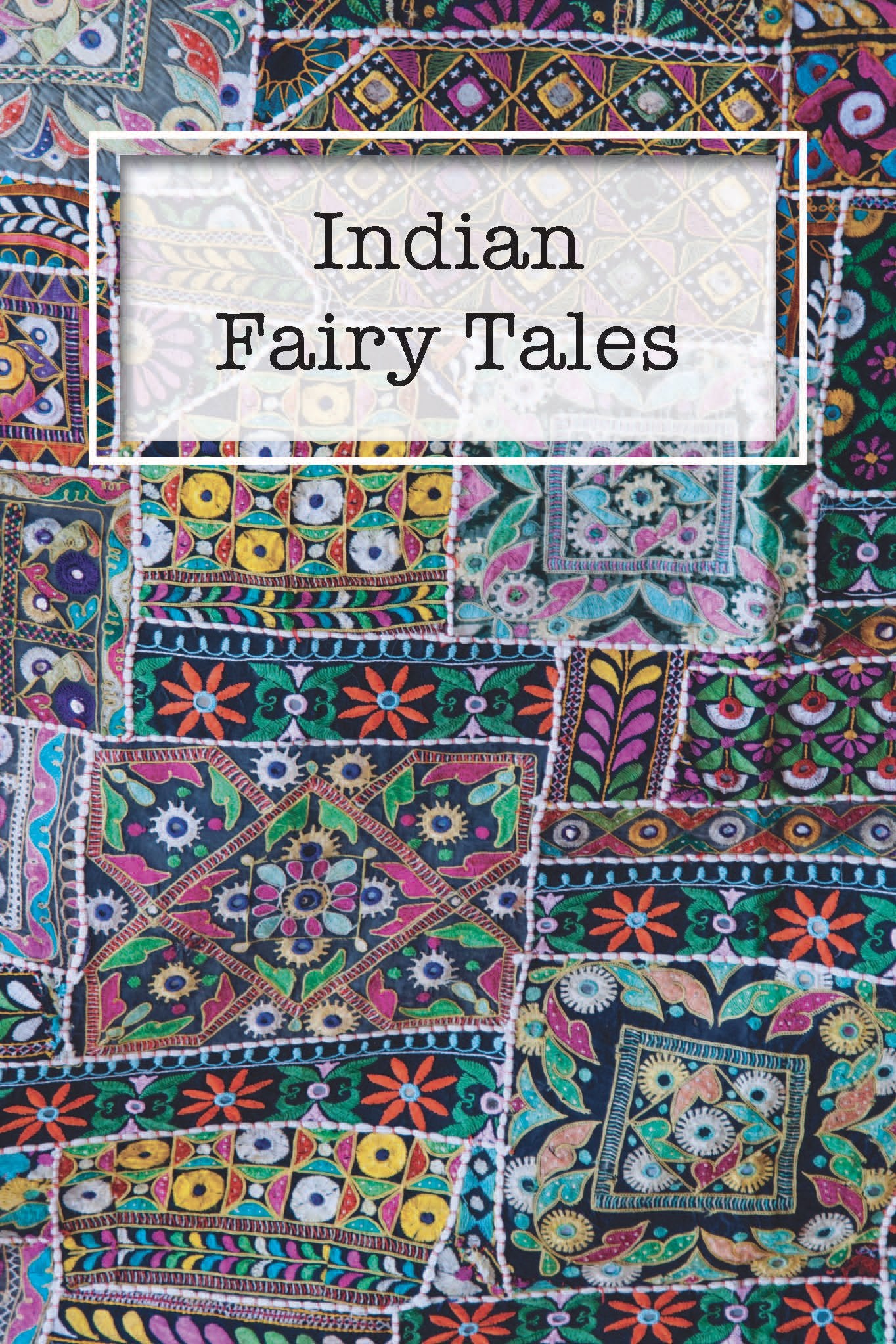 Indian Fairy Tales