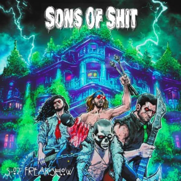 Sons Of Shit - S_02 Freakshow