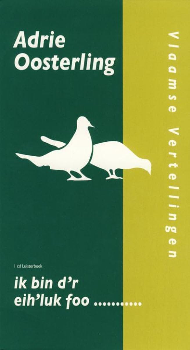Ik Bin D'r Eih'luk Foo...: luisterboek
