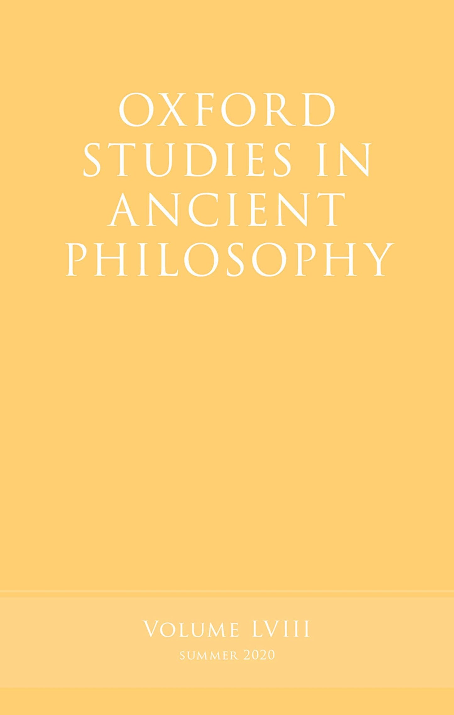 Oxford Studies in Ancient Philosophy, Volume 58