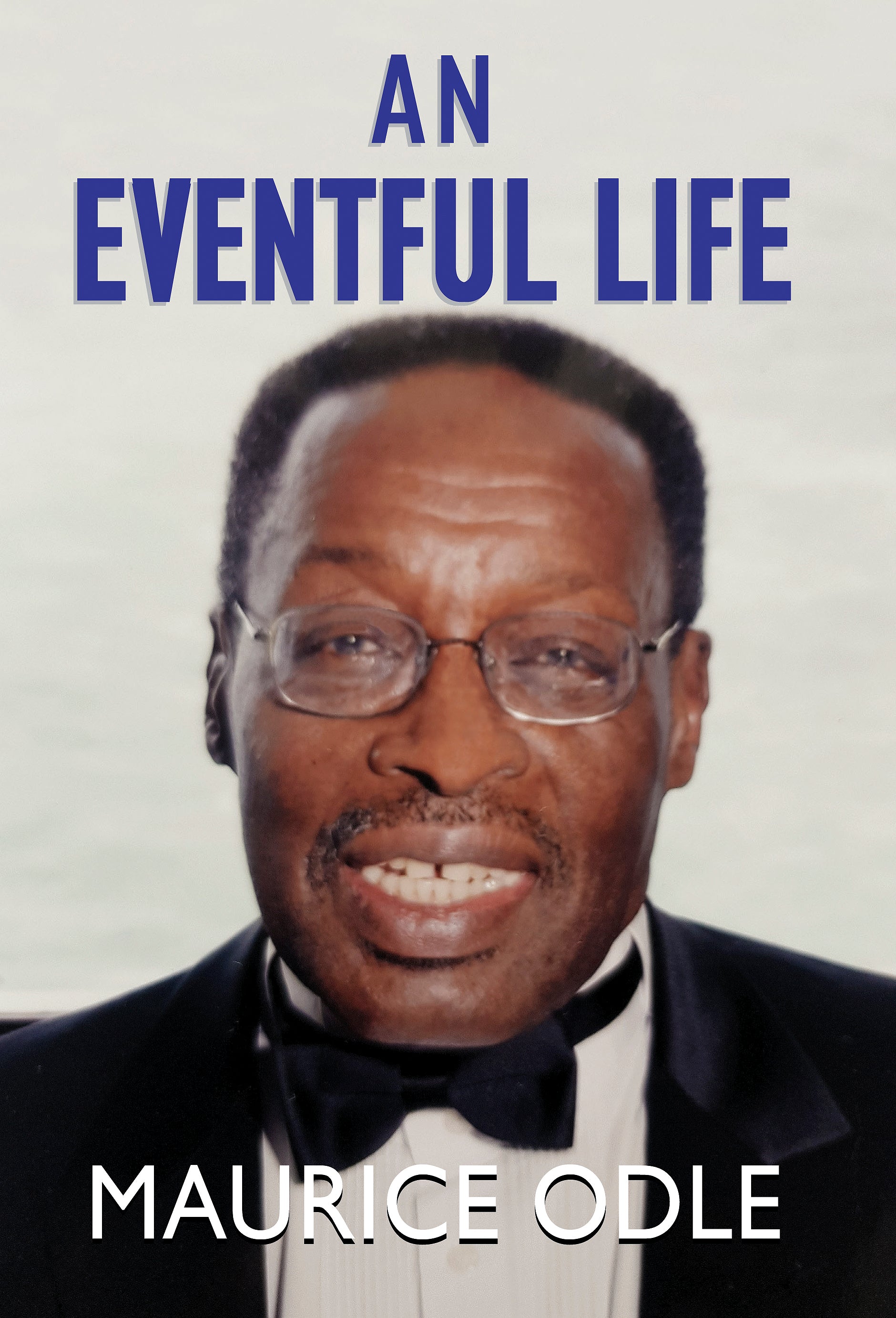 An Eventful Life