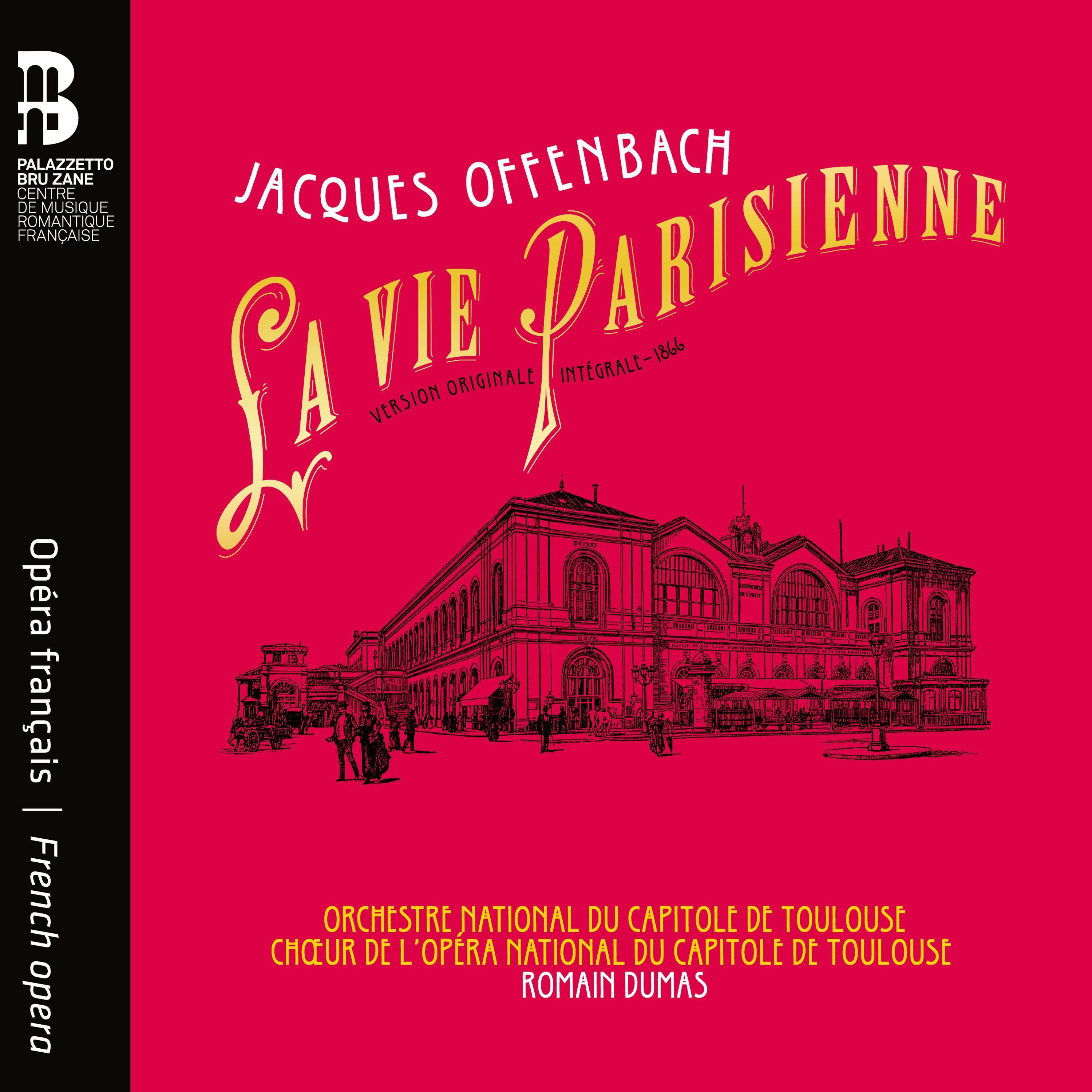Jacques Offenbach: La Vie Parisienne