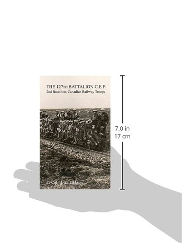 The 127th Battalion, C.E.F.