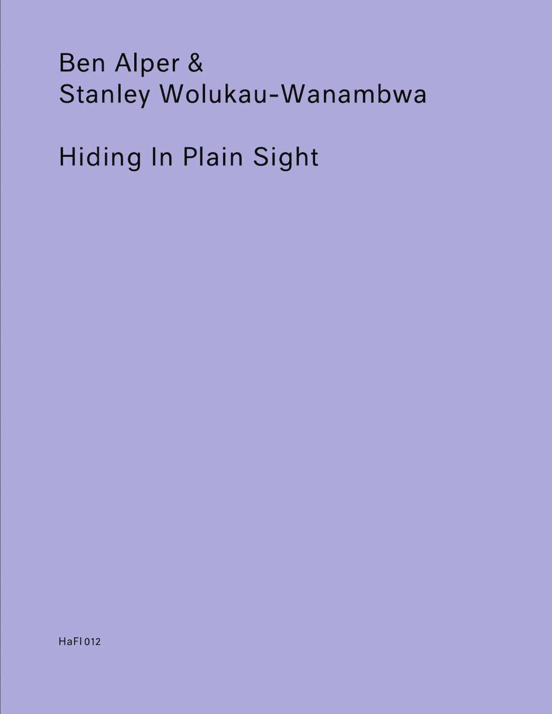 Hiding in Plain Sight