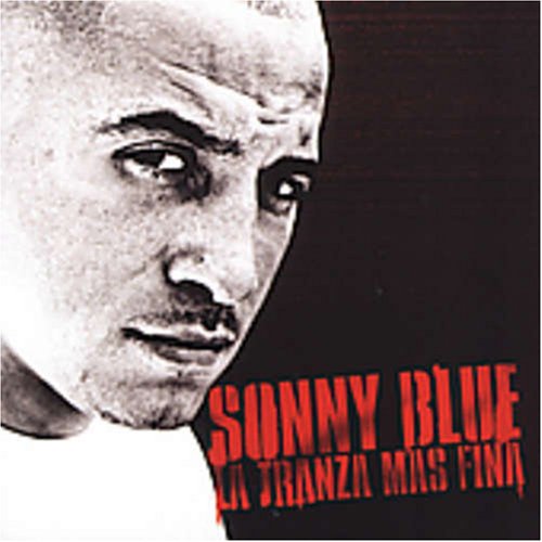Sonny Blue-La Tranza Mas Fina