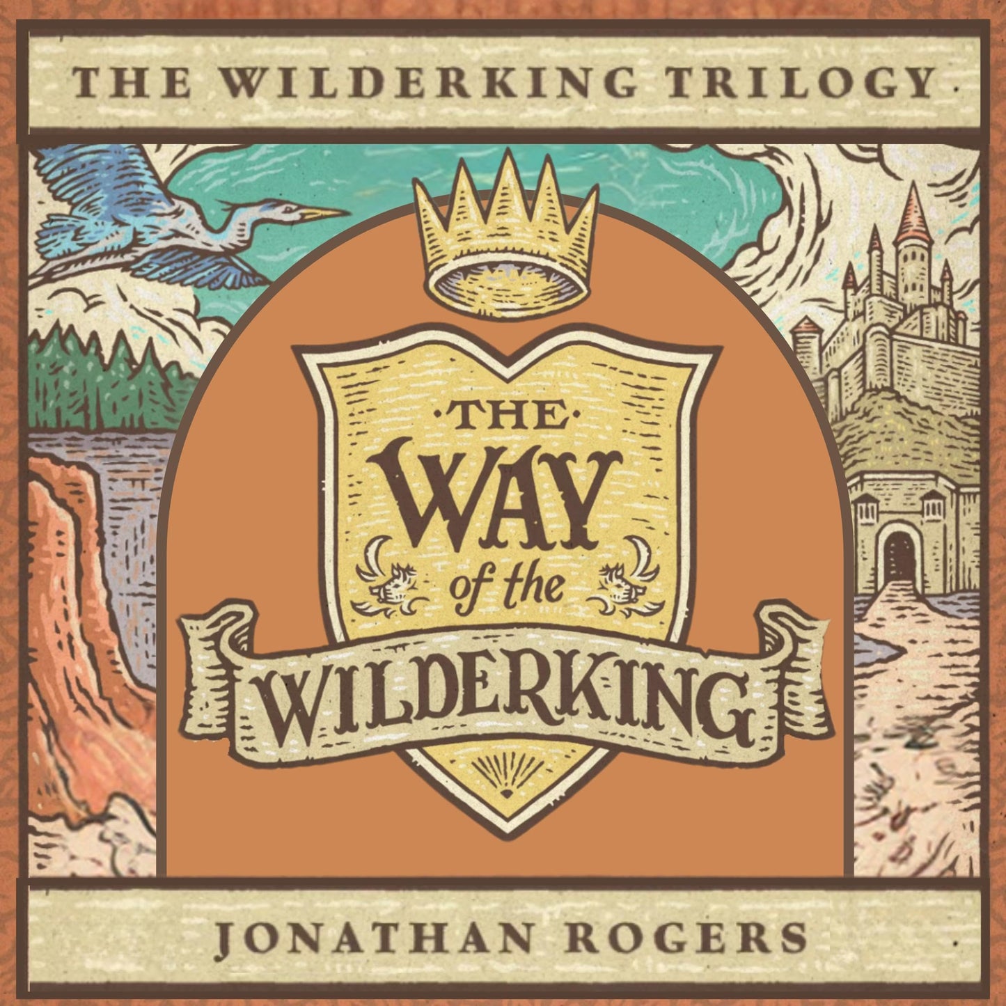 The Way of the Wilderking
