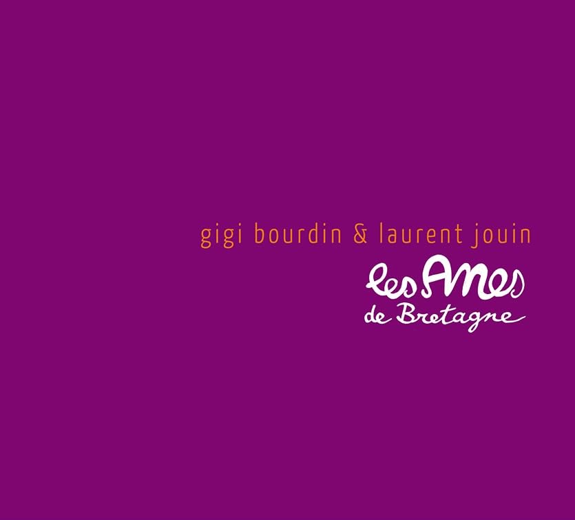 Gigi Bourdin - Les Anes De Bretagne