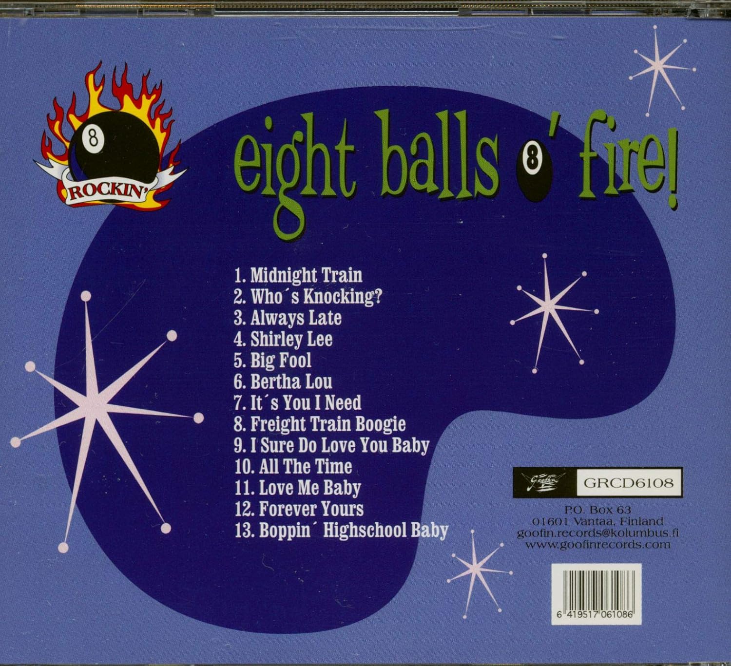 Eight Balls O' Fire
