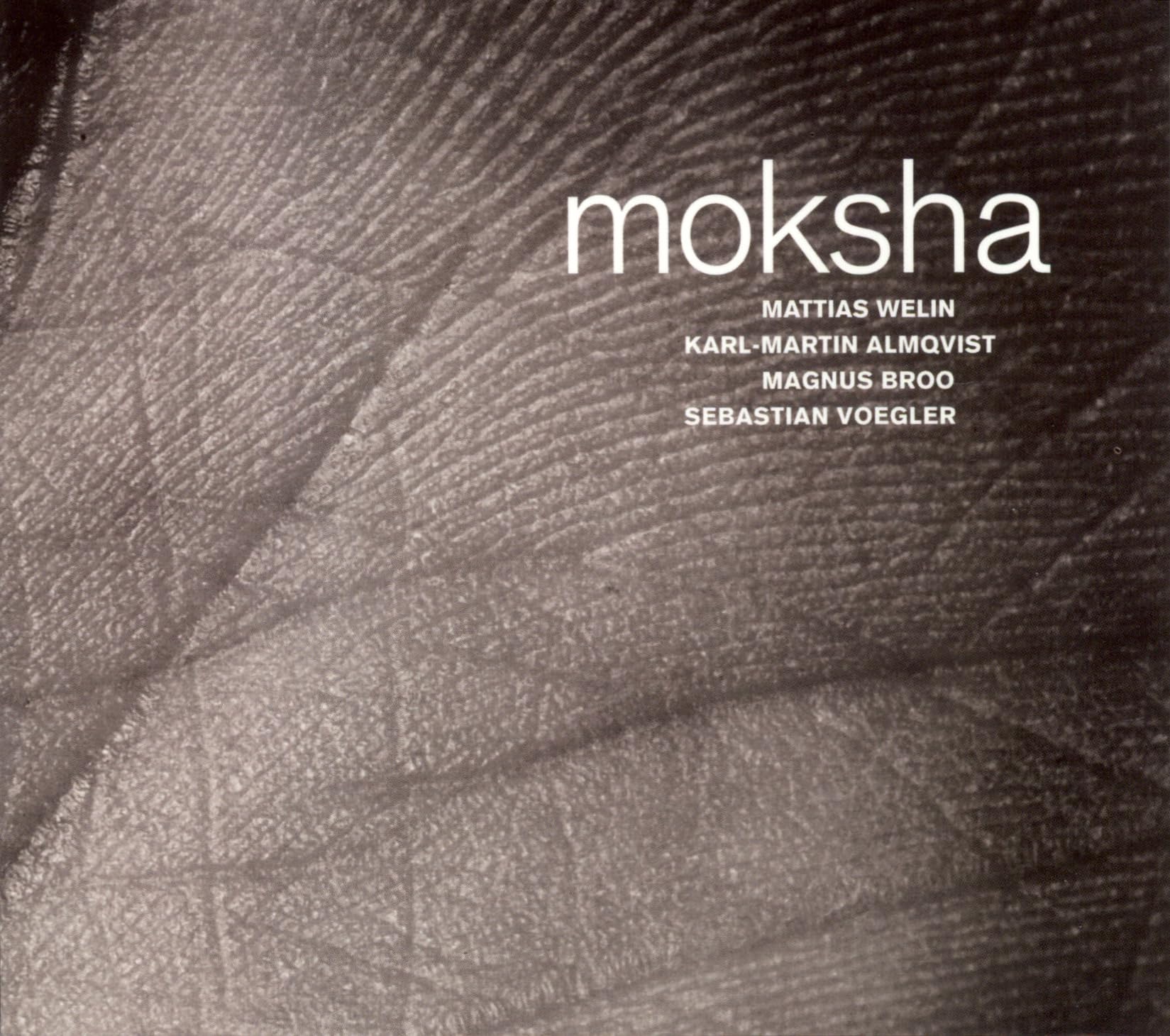 Moksha - Moksha