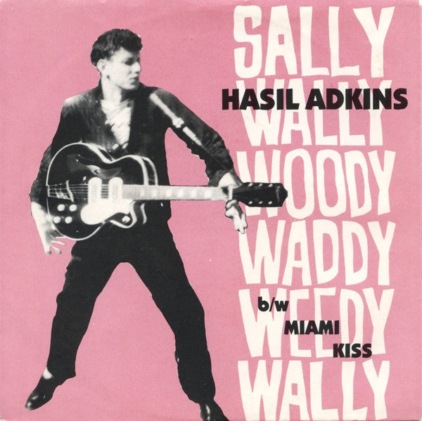 Sally Wally Woody Waddy Weedy Wally