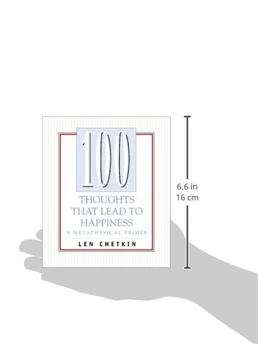 100 Thoughts That Lead to Happiness