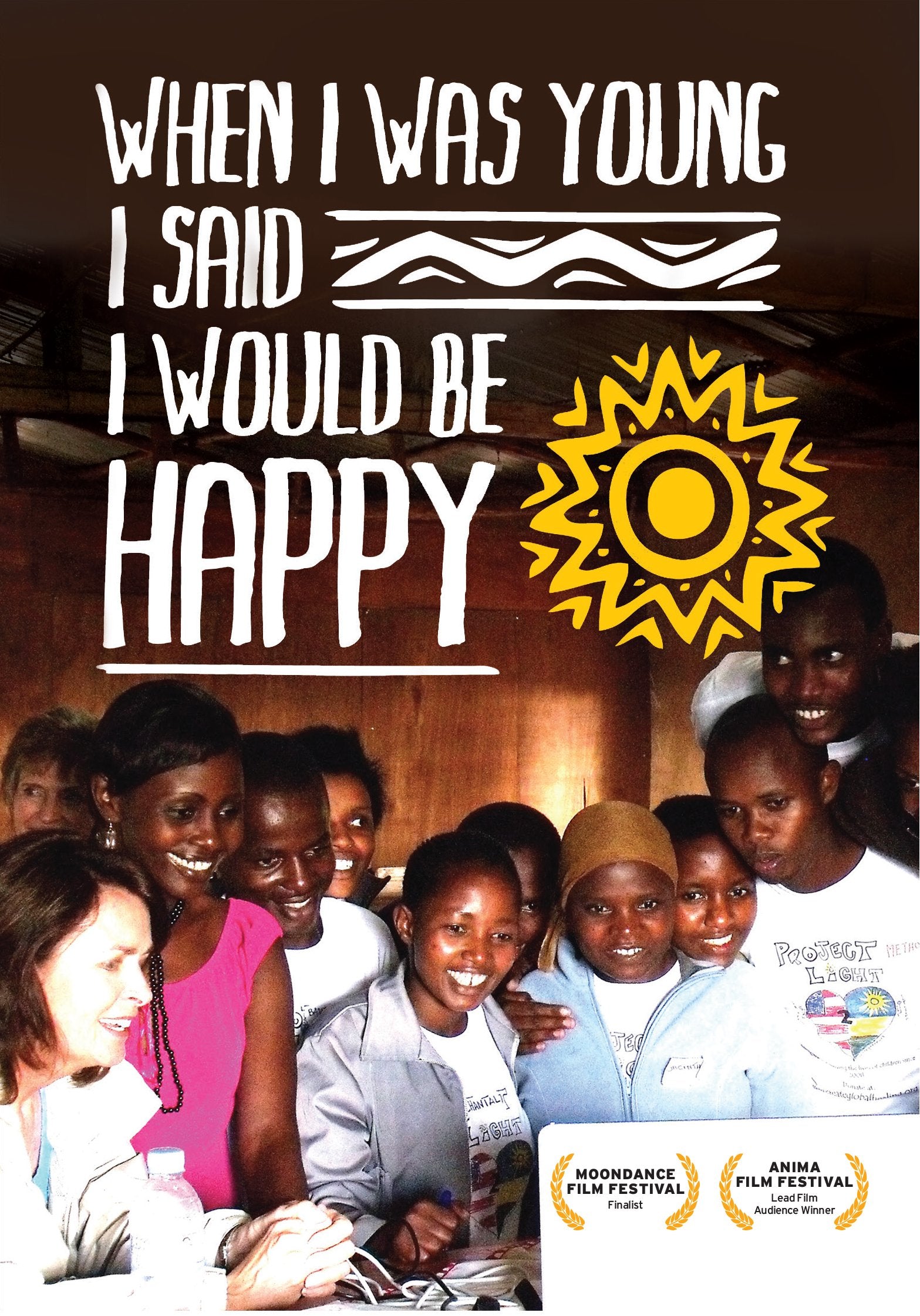 When I Was Young I Said I Would be Happy DVD