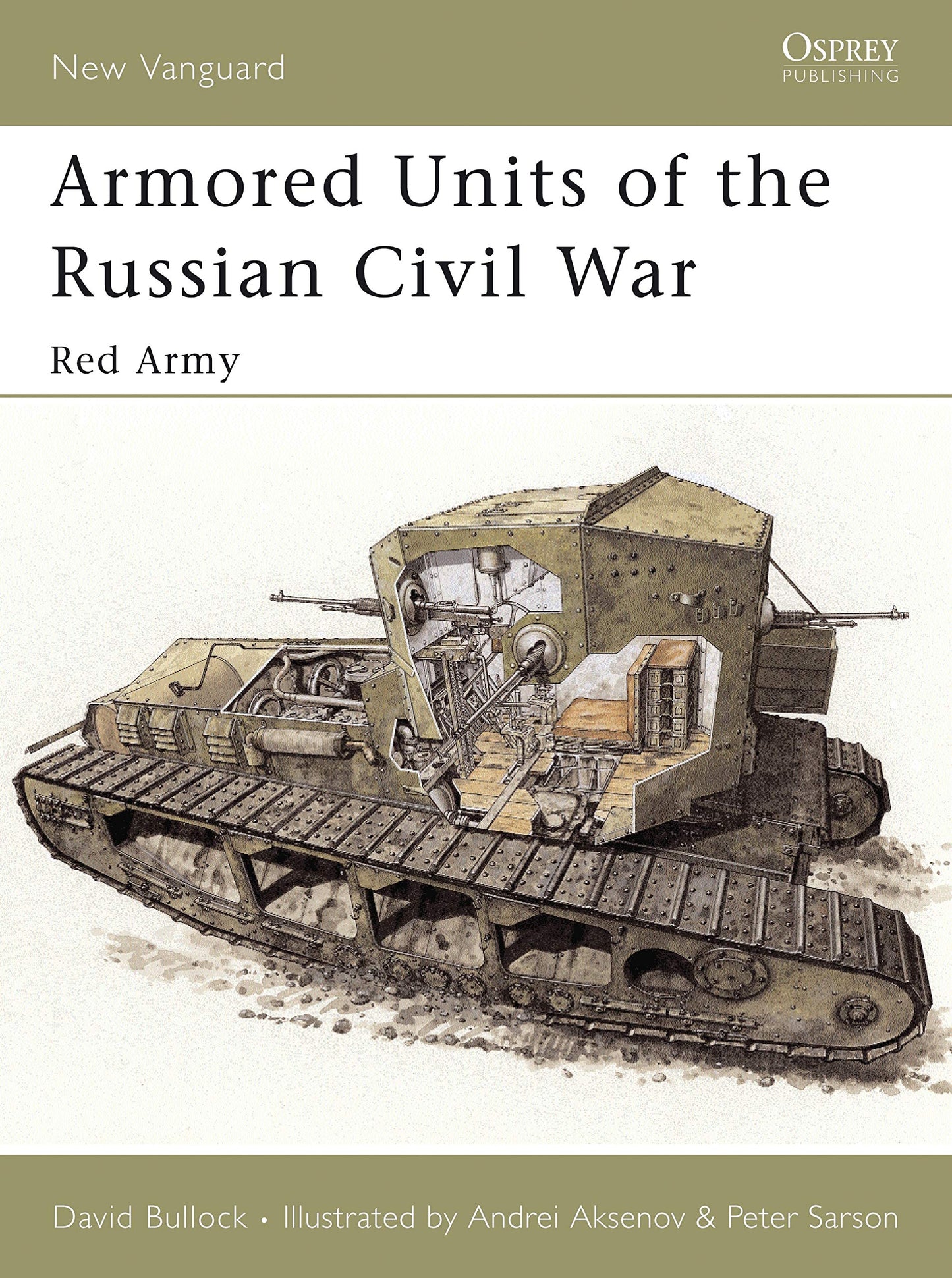Armored Units of the Russian Civil War: Red Army: No. 95 (New Vanguard