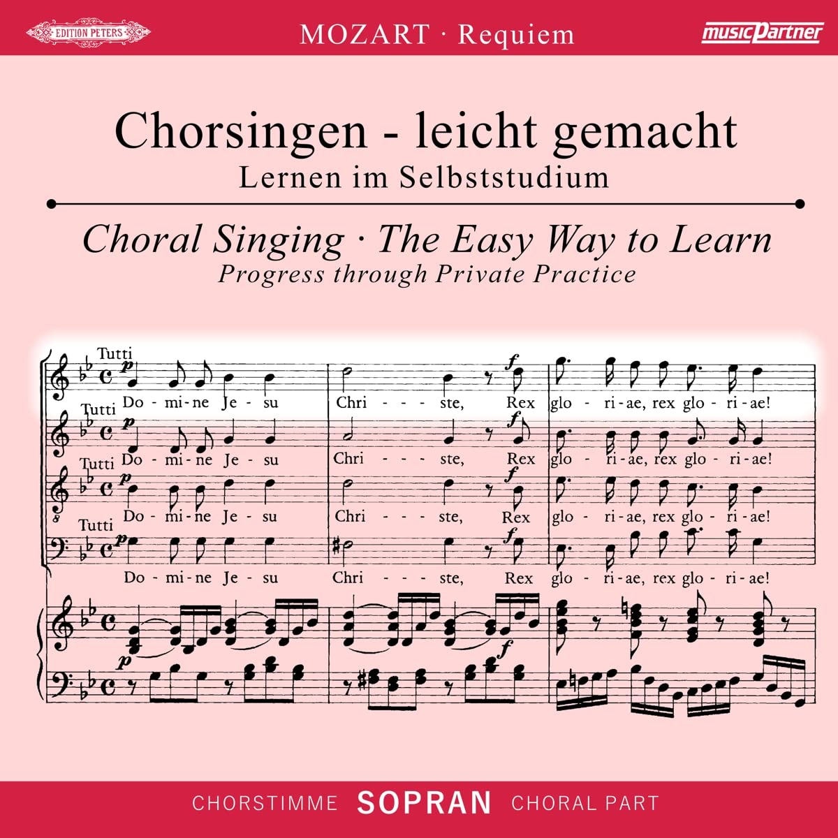 Begleitungen zum eigenen Musizieren - Chorsingen leicht gemachtMozart,Requiem Sopran