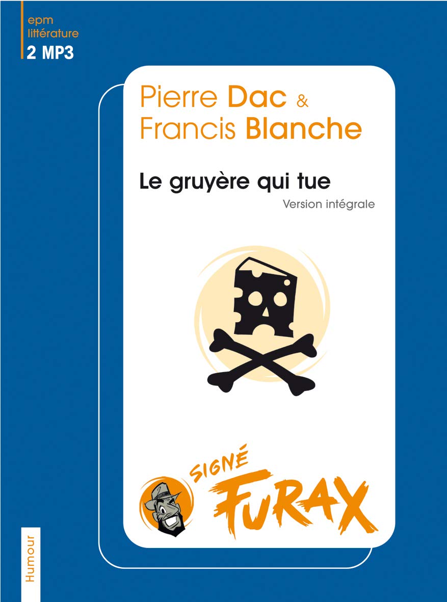Various - Dac P. & Blanche F. Le Gruy're Qui