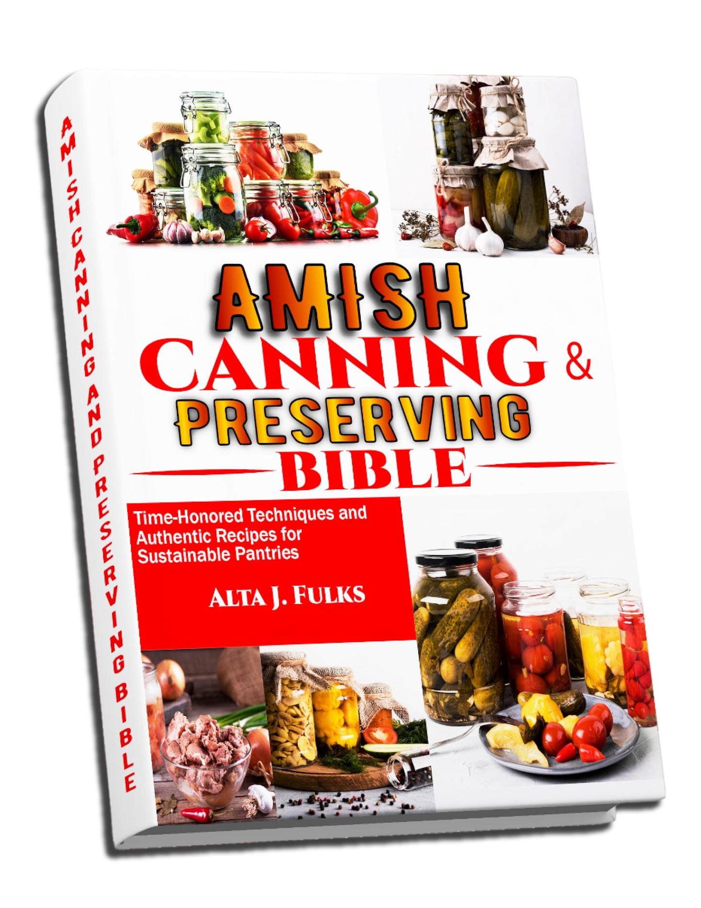 Amish Canning and Preserving Bible