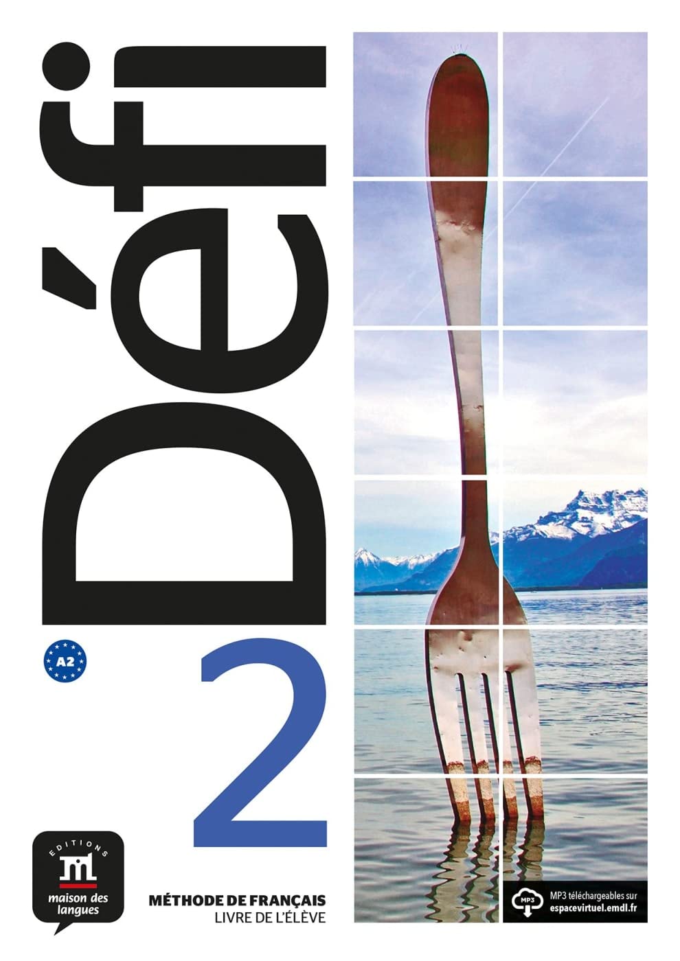 Defi 2 - Livre de l'eleve + audio MP3. A2