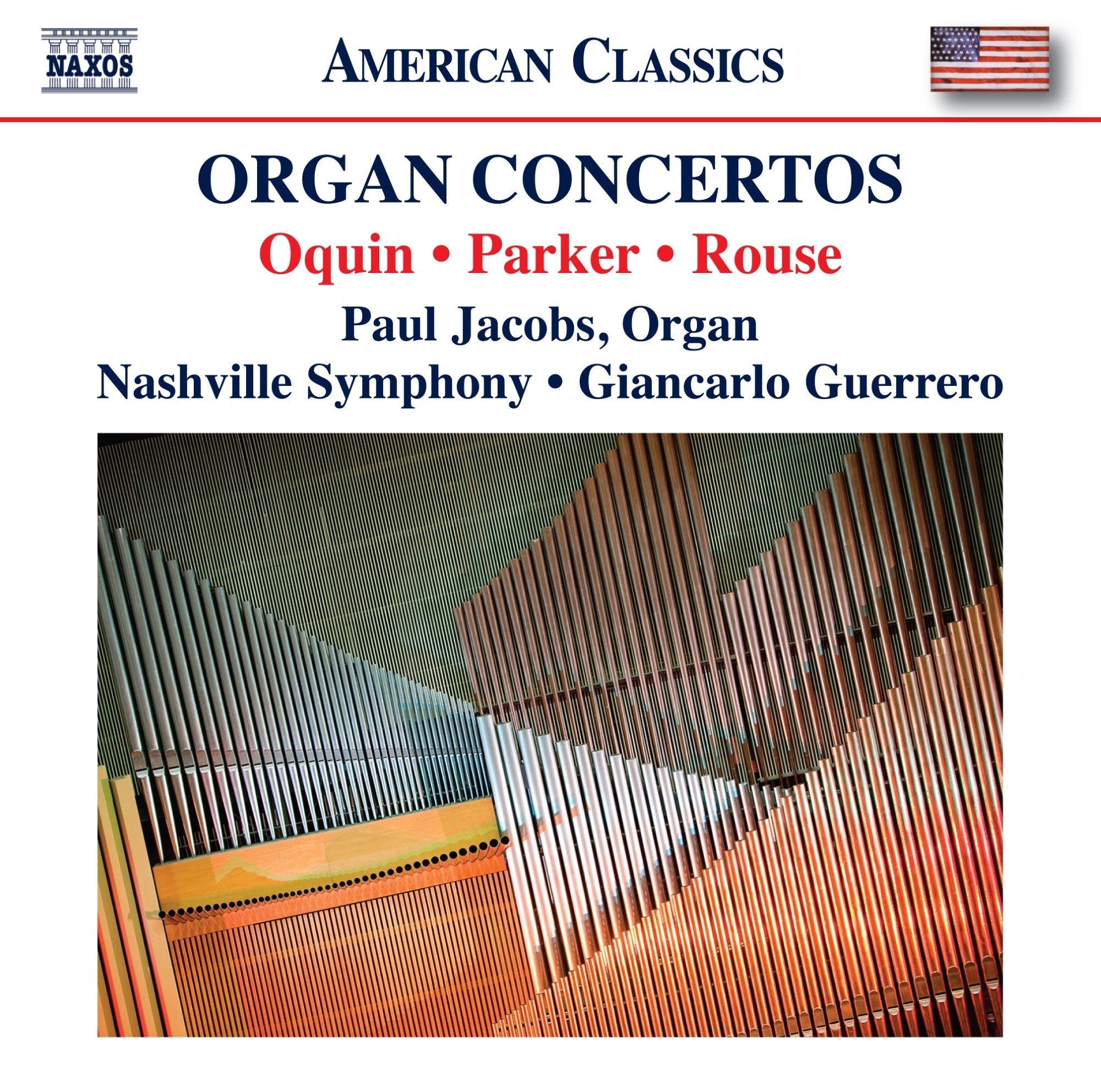 Oquin/Parker/Rouse: Organ Concertos