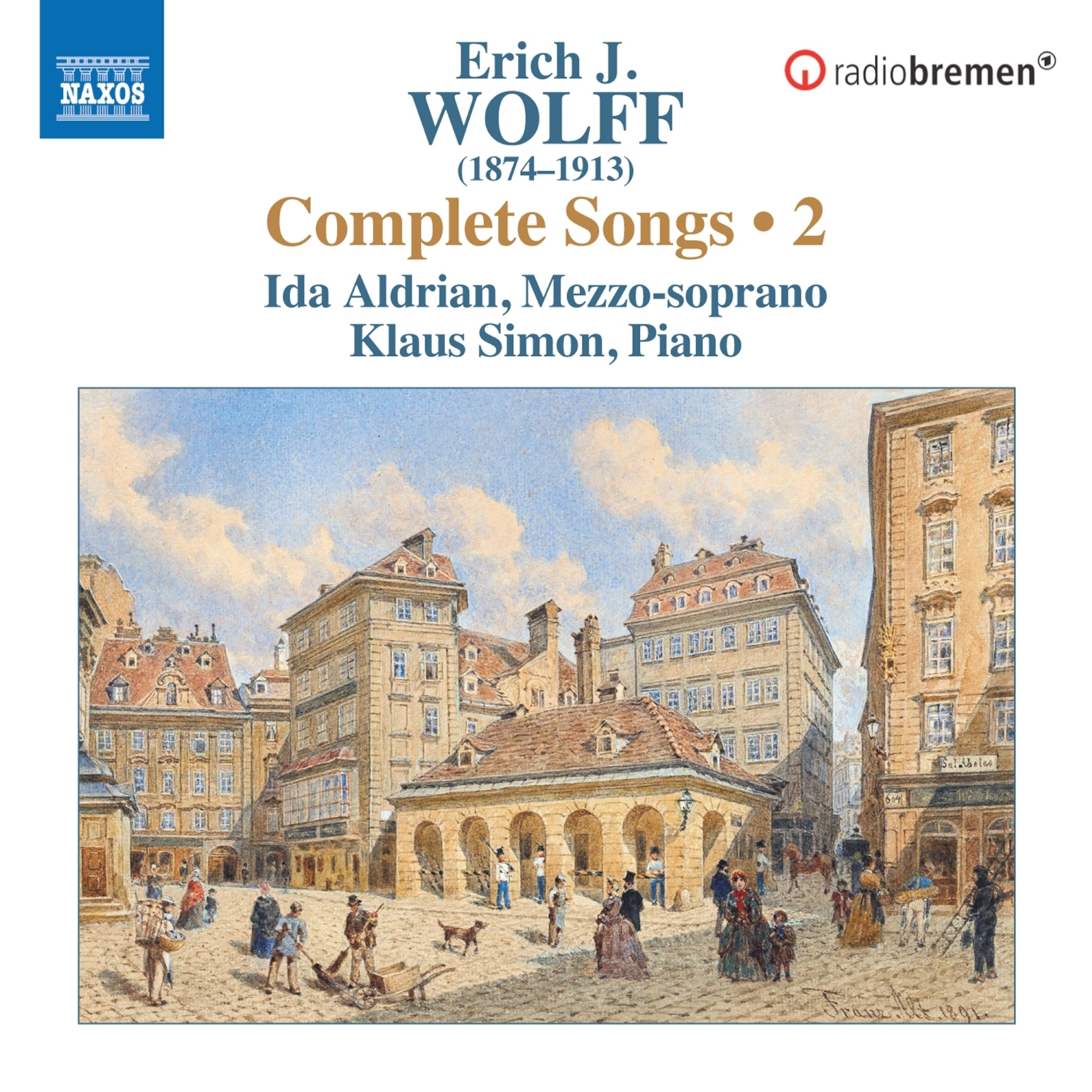 Erich J. Wolff: Complete Songs - Volume 2