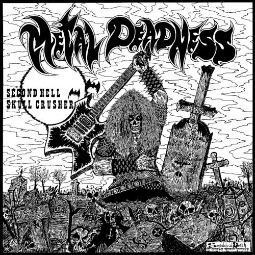 Metal Deadness (Split MC)