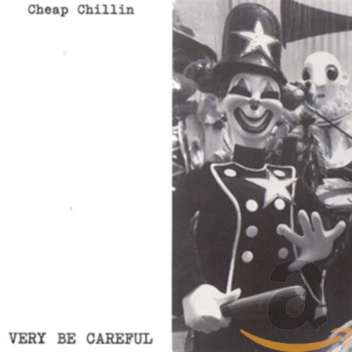 Very Be Careful - Cheap Chillin