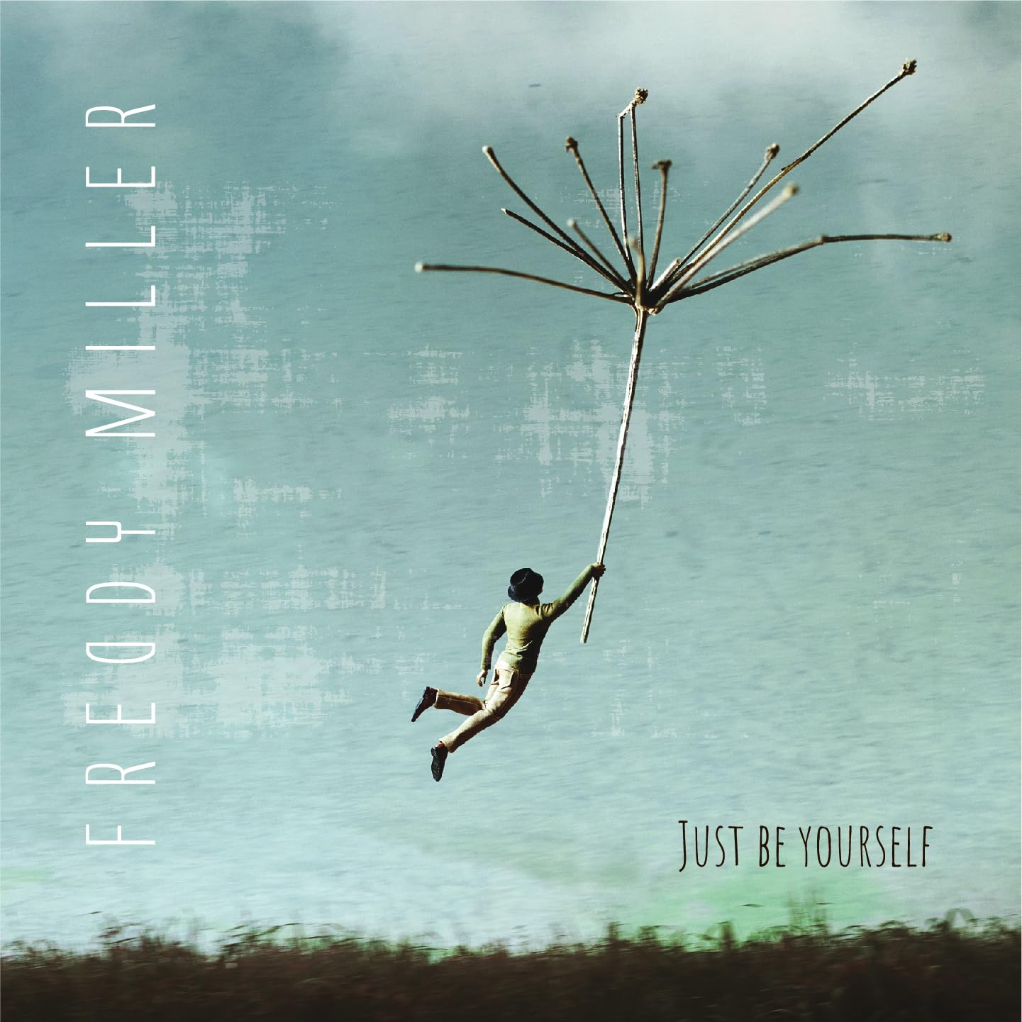 JUST BE YOURSELF