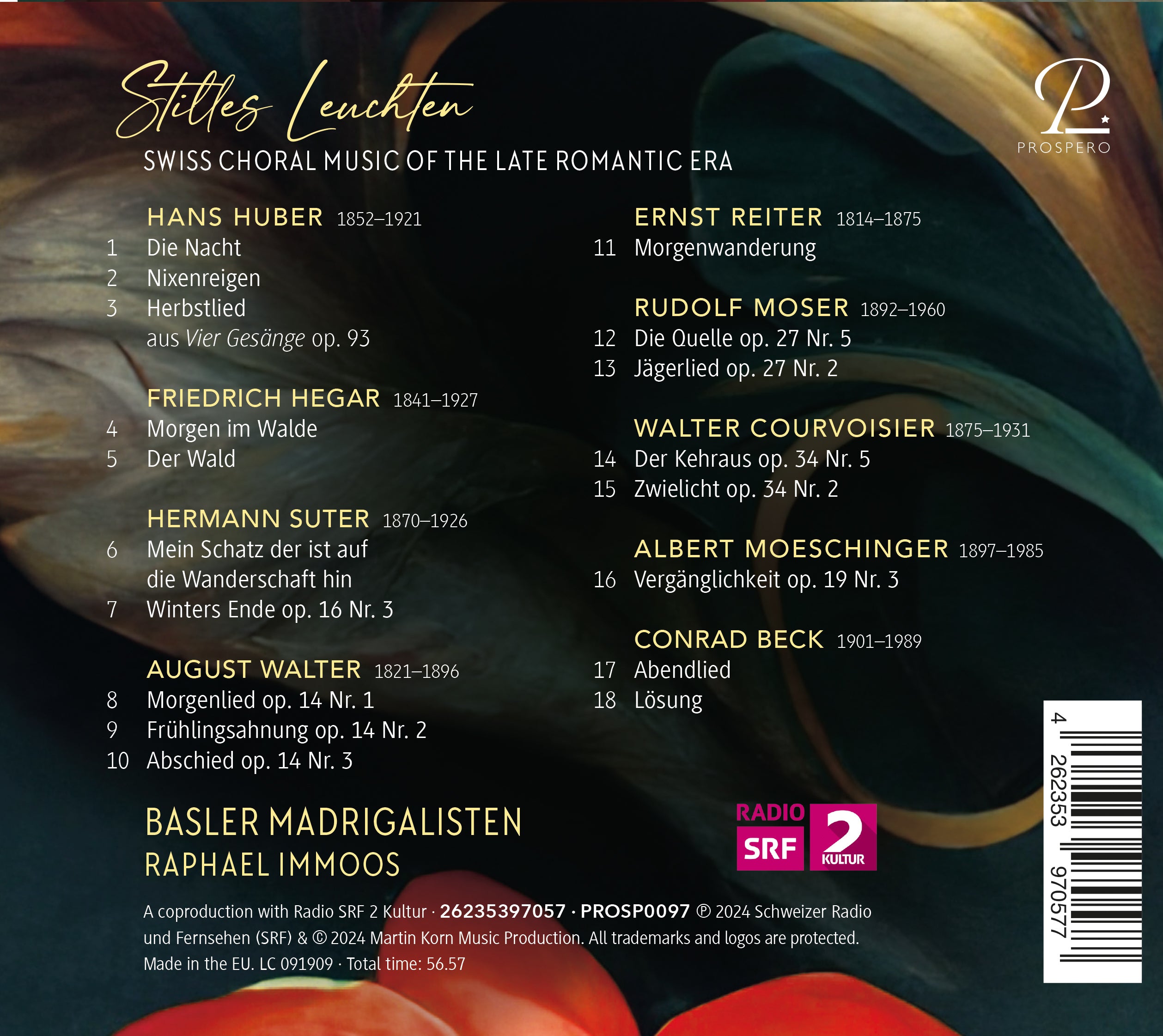 Stilles Leuchten: Swiss Choral Music of the Late Romantic Era