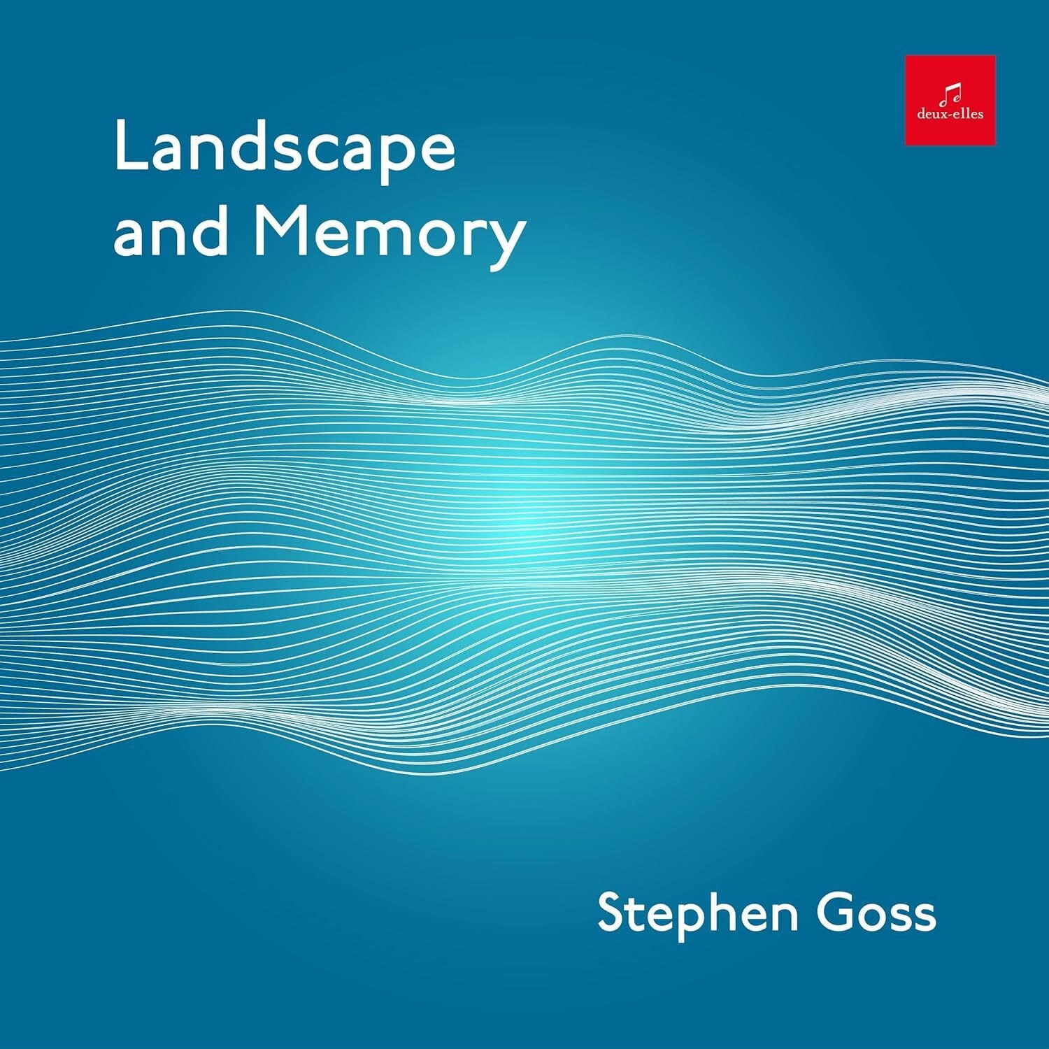 Stephen Goss: Landscape and Memory