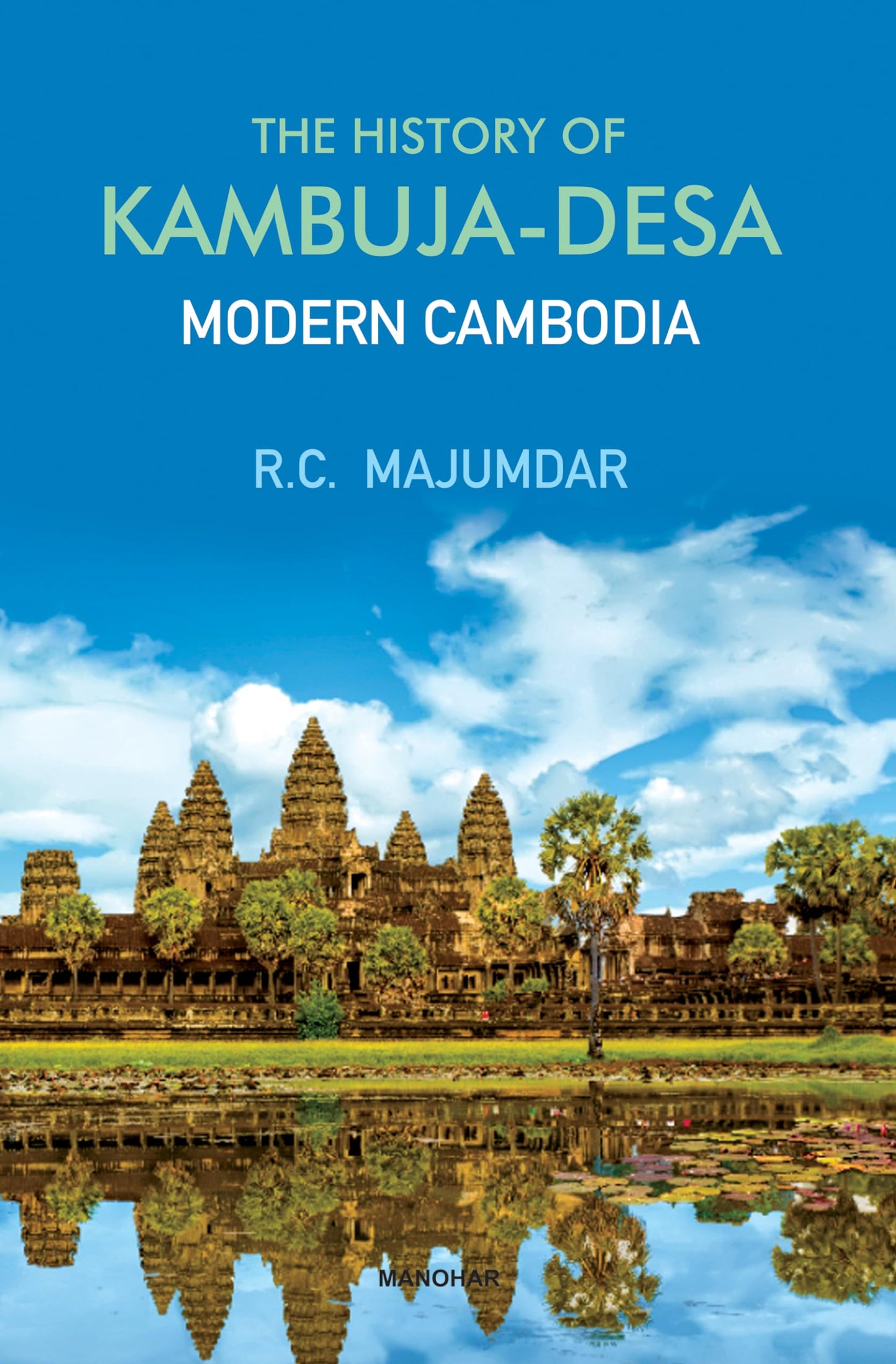 The History of Kambuja-Desa