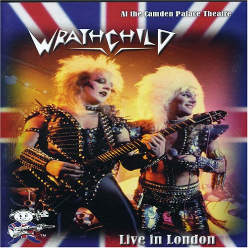 WRATHCHILD - LIVE IN LONDON