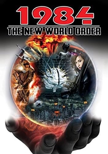 1984; The New World Order