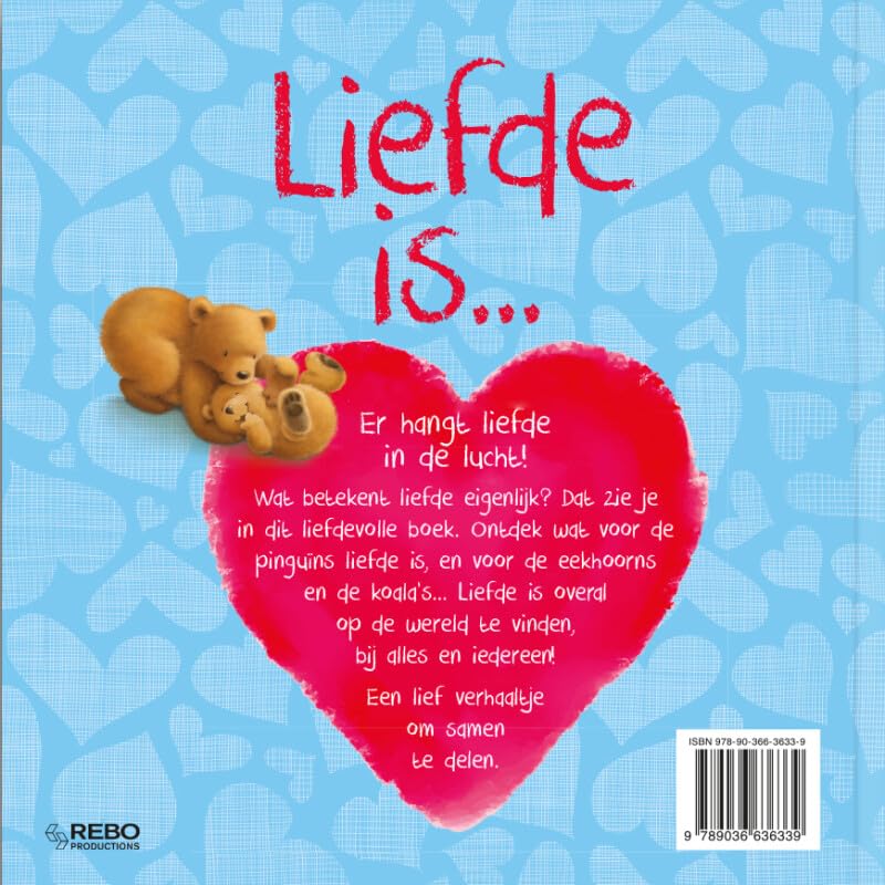 Liefde is ....