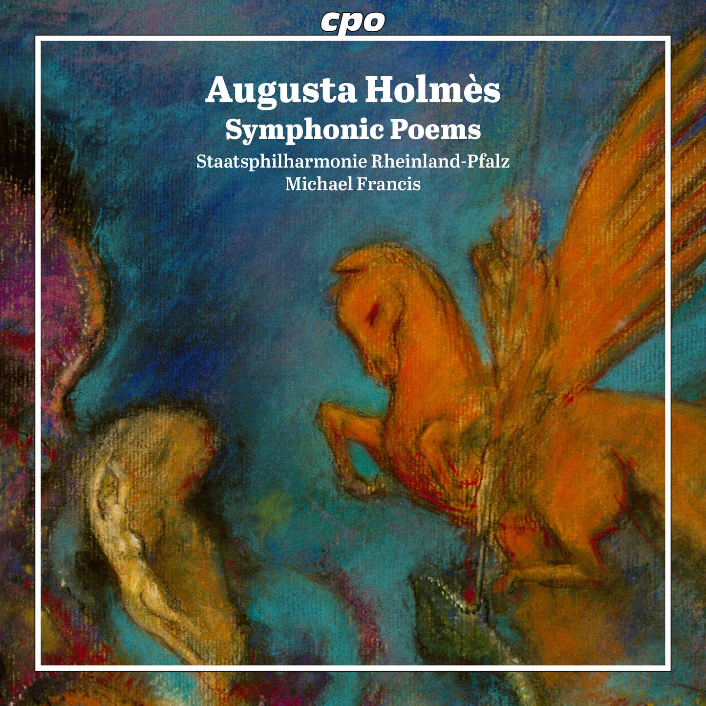 Augusta Holmès: Symphonic Poems