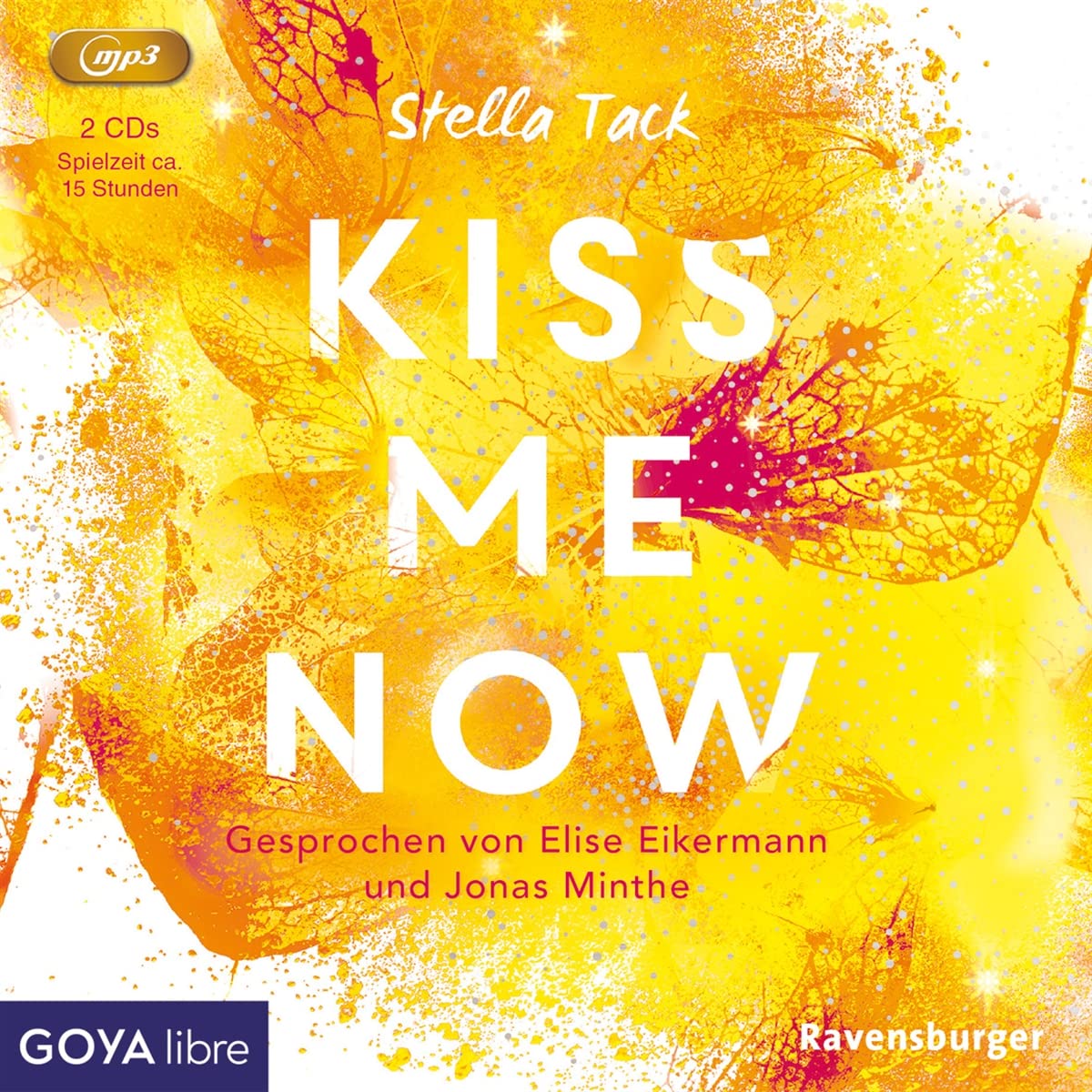 Kiss Me Now (Ungekürzt)