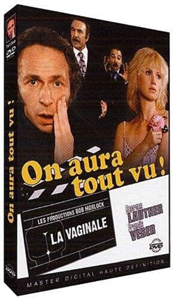 On aura tout vu !