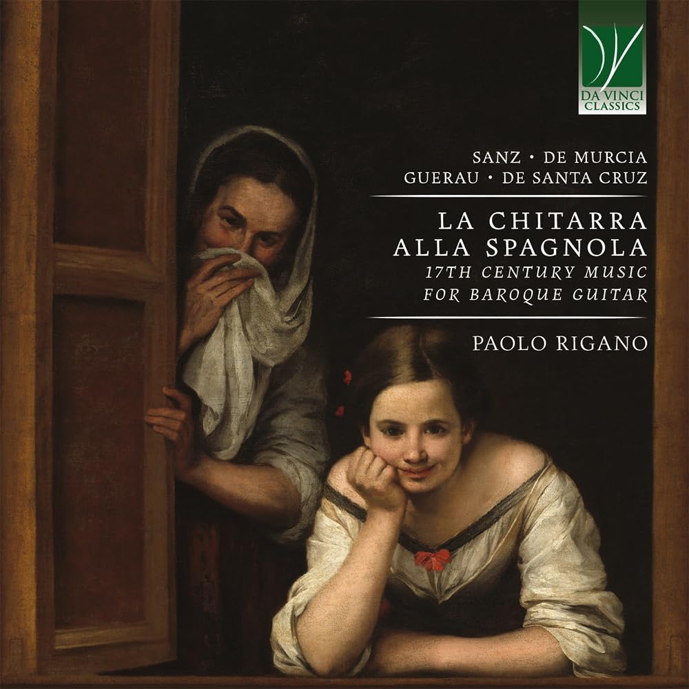 La Chitarra Alla Spagnola: 17th Century Music For Baroque Guitar