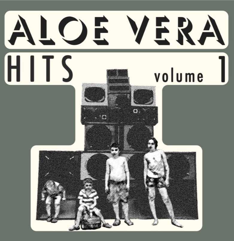 Aloe Vera Hits Vol. 1