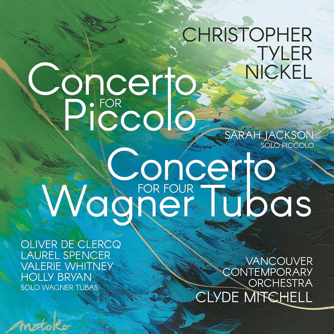 Christopher Tyler Nickel: Concerto for Piccolo/...