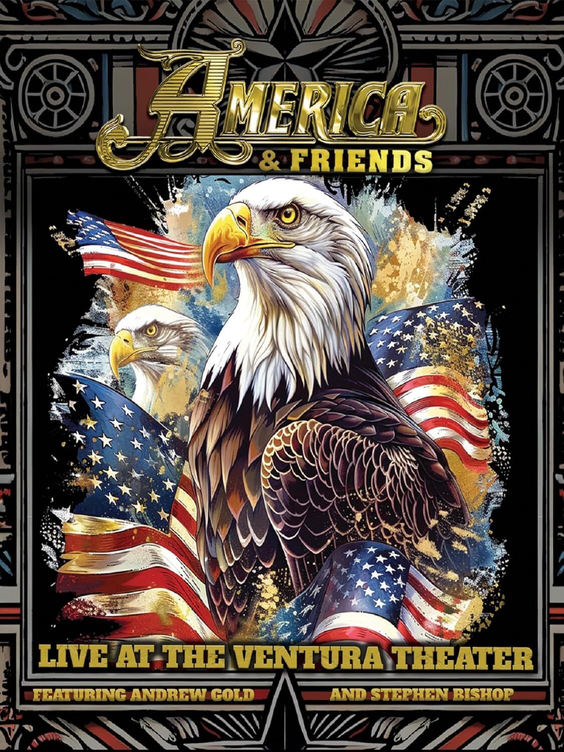 America and Friends: Live at the Ventura Theater
