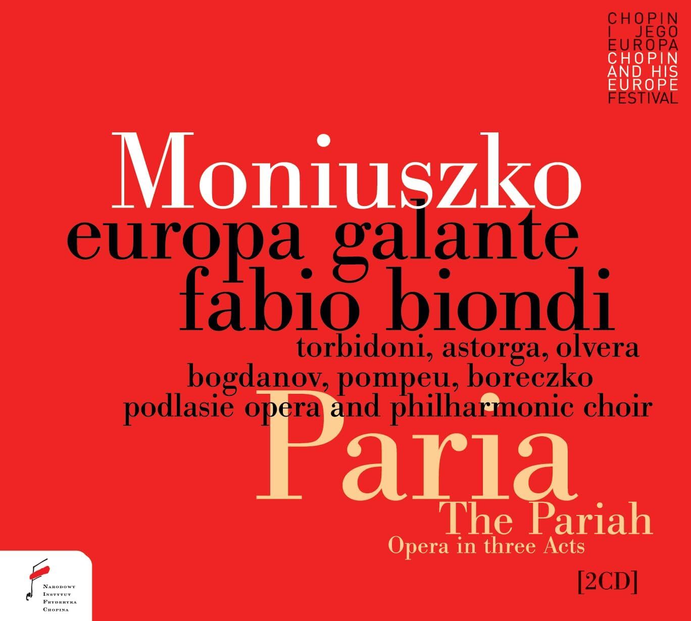 Moniuszko: Paria: Opera in Three Acts