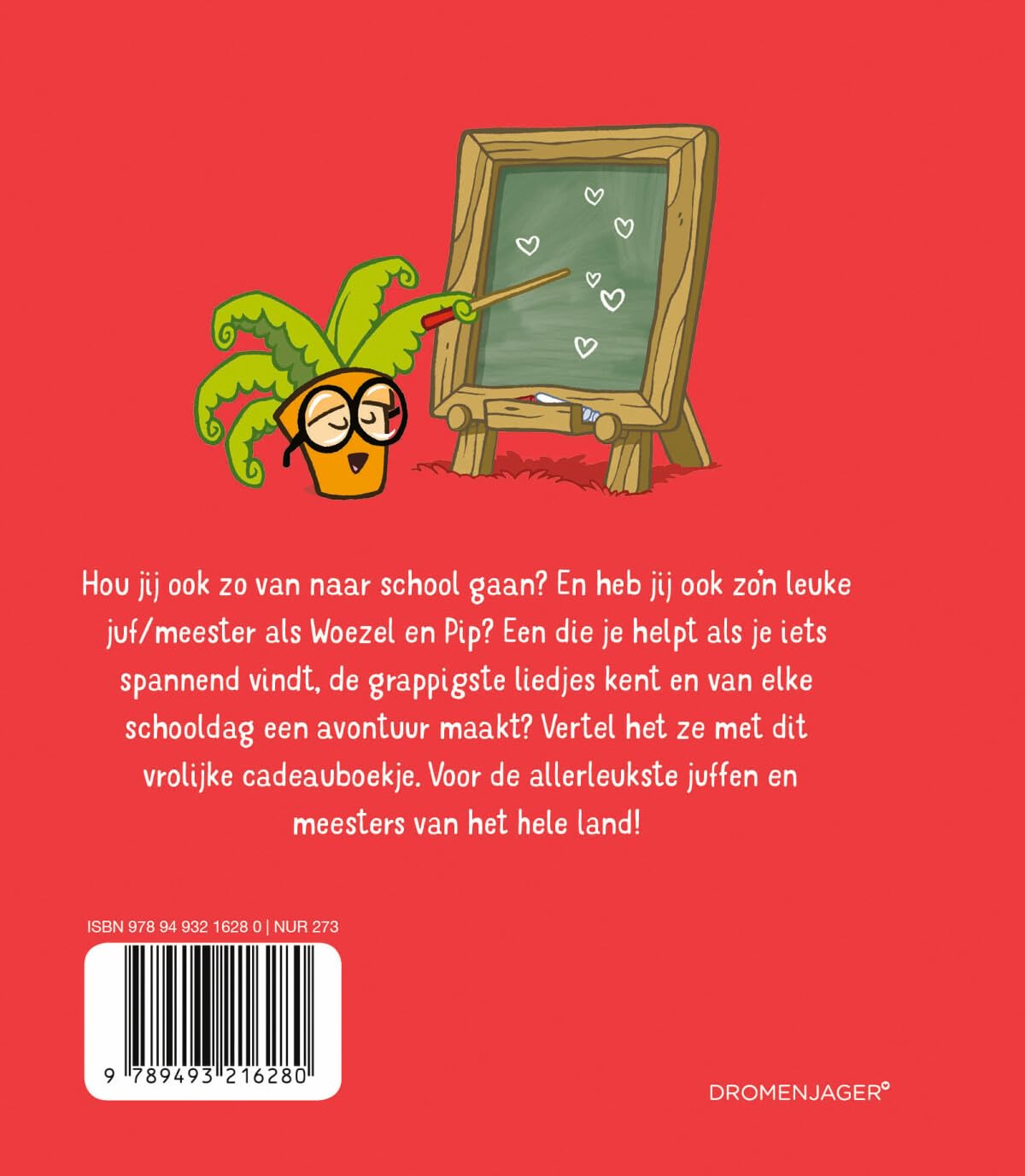 Ik vind u de allerleukste Juf/Meester (Woezel & Pip)