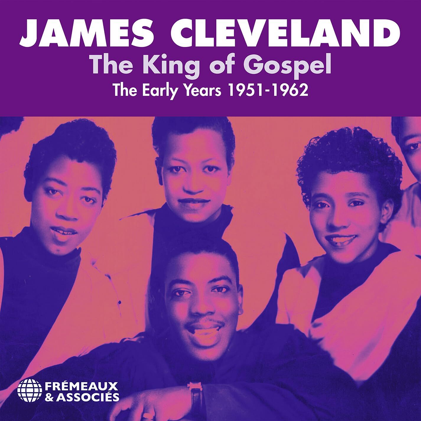 The King of Gospel: The Early Years 1951-1962