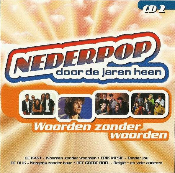Nederpop Door De Jaren Heen (Woorden Zonder Woorden)