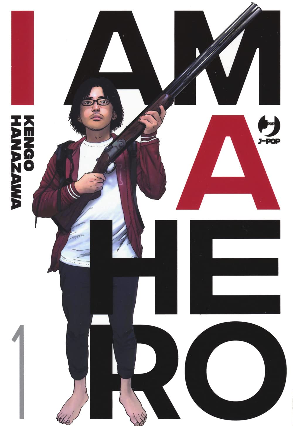 I am a hero. Nuova ediz. (Vol. 1