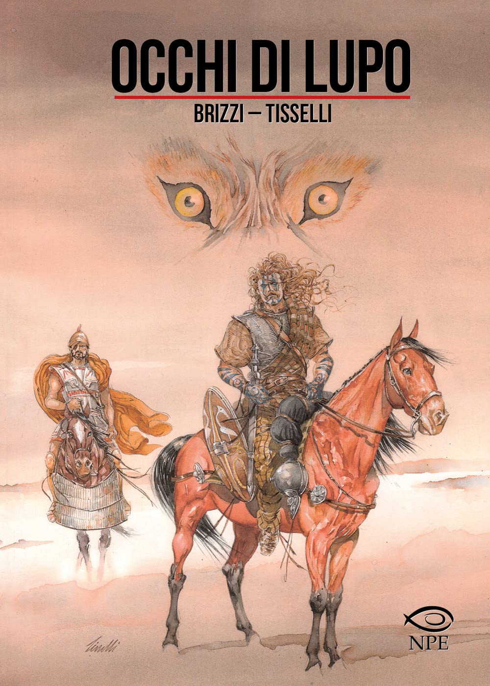 Giovanni Brizzi / Tisselli Sergio - Occhi Di Lupo